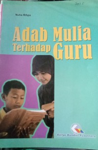Image of Adab Mulia Terhadap Guru