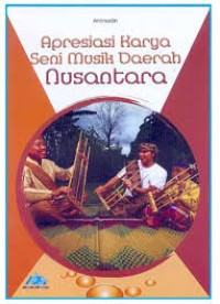 Image of Apresiasi Karya Seni Musik Daerah Nusantara