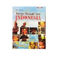 Image of Bangga Menjadi Anak Indonesia