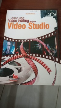 Image of Belajar Cepat Video Editing dengan Video Studio