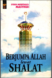 Image of Berjumpa Allah Lewat Sholat
