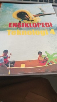 Image of Ensiklopedi Teknologi 4