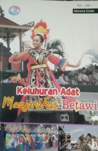 Image of Keluhuran Adat Masyarakat Betawi
