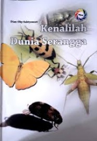 Image of Kenalilah Dunia Serangga