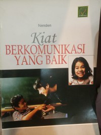 Image of Kiat Berkomunikasi Yang Baik