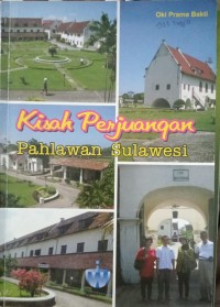 Image of Kisah Perjuangan Pahlawan Sulawesi