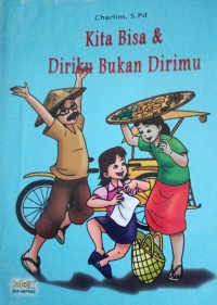 Image of Kita Bisa dan Diriku Bukan Dirimu