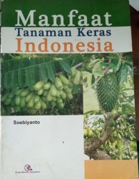 Image of Manfaat Tanaman Keras di Indonesia