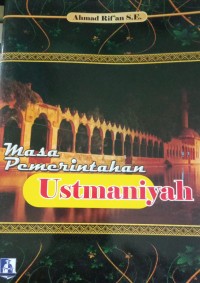 Image of Masa Pemerintahan Ustmaniyah