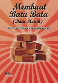 Image of Membuat Batu Bata: Bata Merah