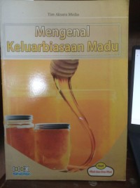 Image of Mengenal Keluarbiasaan Madu