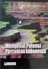 Image of Mengenal Potensi Pertanian Indonesia