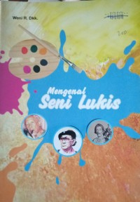 Image of Mengenal Seni Lukis