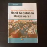 Image of Menghargai dan Melaksanakan Hasil Keputusan Musyawarah