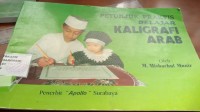 Image of Petunjuk Praktis Belajar Kaligrafi Arab
