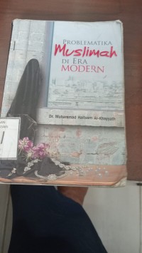 Image of Problematika Muslimah Di Era Modern