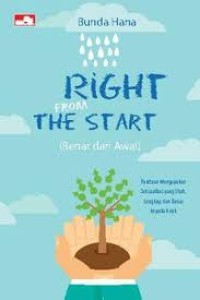 Image of RIGHT FROM THE START (Benar dari Awal)