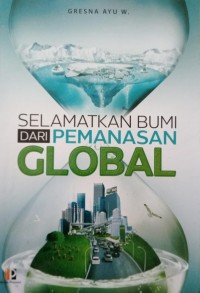 Image of Selamatkan Bumi dari Pemanasan Global