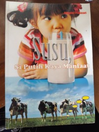 Image of Susu, Si Putih Kaya Manfaat