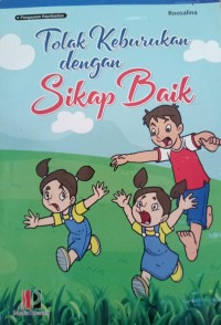 Image of Tolak Keburukan dengan Sikap Baik