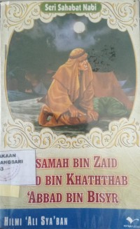Image of Usamah bin Zaid bin Khatathab dan 'Abbad bin Bisyr