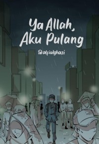Image of Ya Allah Aku Pulang